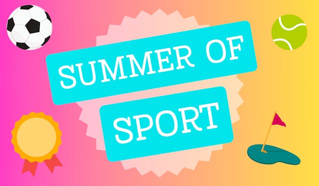 Summer of sport: What’s on this year and where to watch