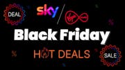 Black Friday 2024: Sky & Virgin Media hot deals available now!