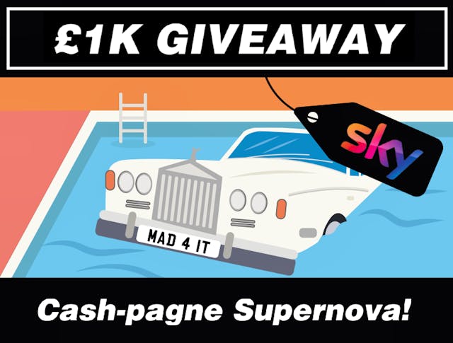 Cash-pagne Supernova! £1000 prize draw